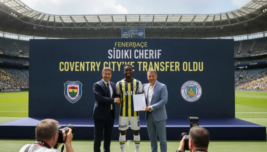 Genç Yıldız Sidiki Cherif Ada Yolcusu: Yeni Durağı Coventry City